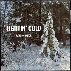 Fightin' Cold