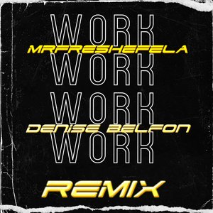 WORK (Remix)