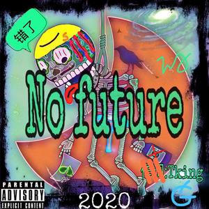 No future