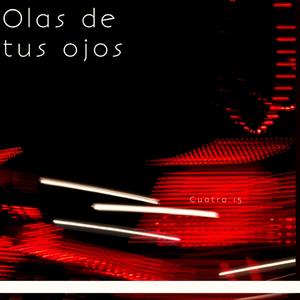 Olas de tus ojos