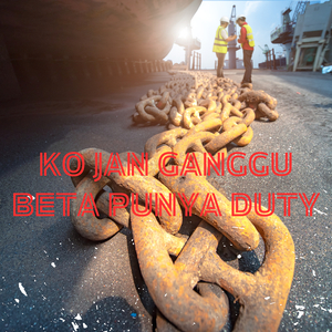 Ko Jan Ganggu Beta Punya Duty