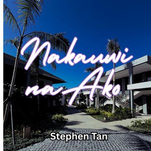 Nakauwi Na Ako