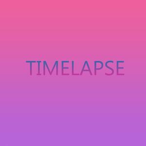 Timelapse