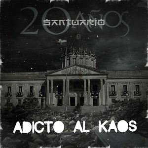 Adicto al Kaos (20 Años)