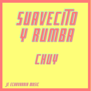 Suavecito y Rumba