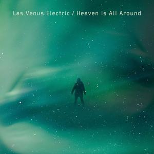 Heaven is All Around