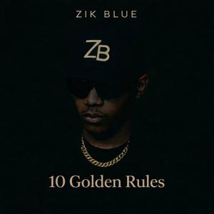 10 Golden Rules (feat. Holy Spell)