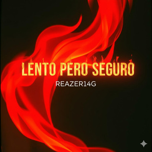 Lento Pero Seguro