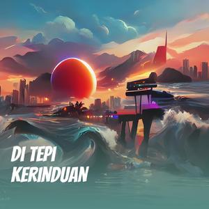 Di Tepi Kerinduan