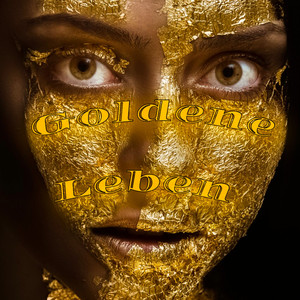 Goldene Leben
