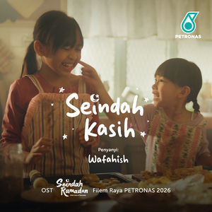 Seindah Kasih (Lagu Filem Raya PETRONAS)
