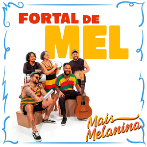 Fortal de Mel