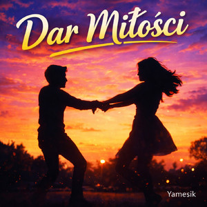 Dar miłości
