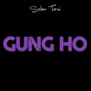 Gung Ho (Single)