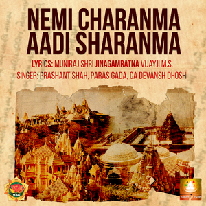 Nemi Charanma Aadi Sharanma (Girnar Shatrunjay Song)