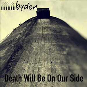 Death Will Be on Our Side