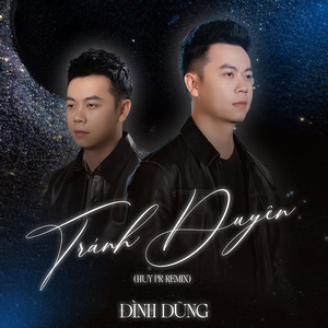 Tránh Duyên (Huy PT Remix)