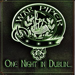 One Night in Dublin...