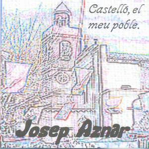 Castelló, el meu Poble