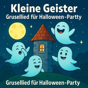 Kleine Geister Grusellied für Halloween Party
