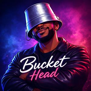 Bucket Head