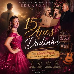 15 Anos Eduarda