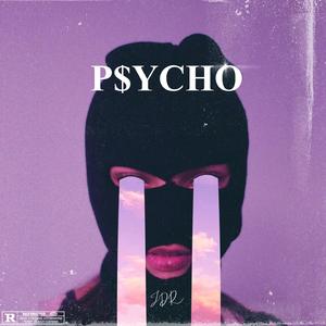 Psycho (feat. Seken & Facu Valiente)