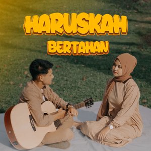 Haruskah Bertahan