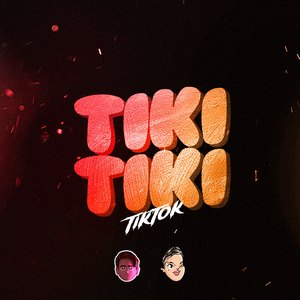 Tiki Tiki (tiktok) (Remix)