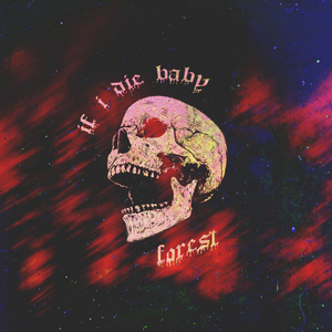 If I Die Baby