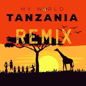 Tanzania (Remix)