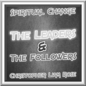 The Leaders & The Followers, Pt. 3 (Slow Down)
