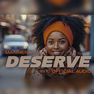 Deserve