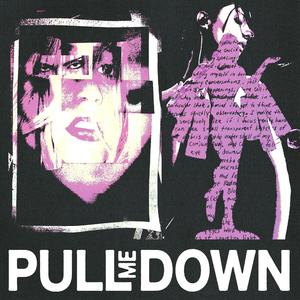 pull me down