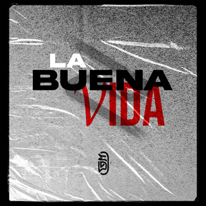 La Buena Vida