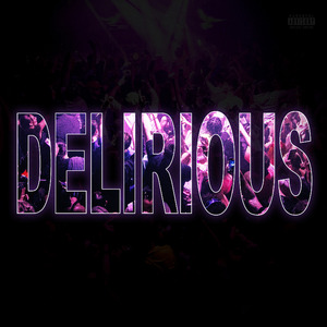 Delirious