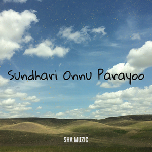 Sundhari Onnu Parayoo