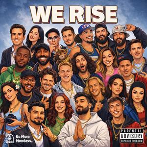 We Rise