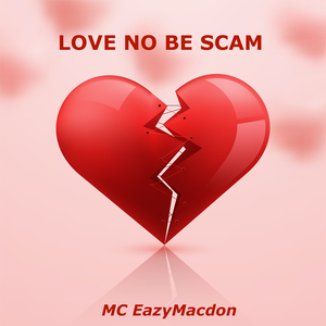 Love No Be Scam