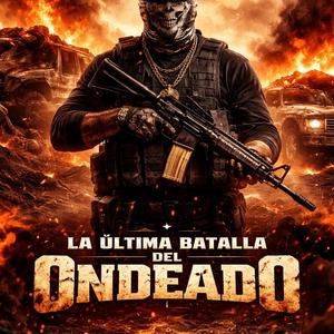 La Ultima Batalla Del Ondeado (Manuel Torres)