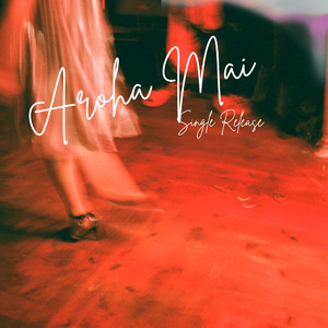 Aroha Mai (Remix)