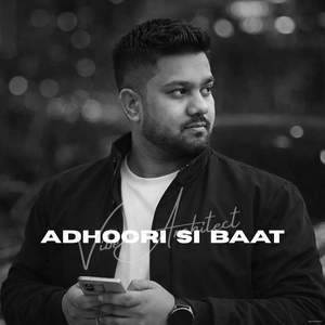 Adhoori Si Baat