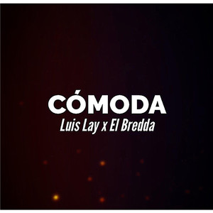 Cómoda (feat. El Bredda)