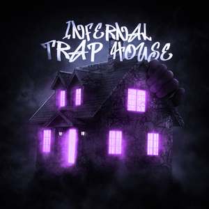 Infernal Trap House