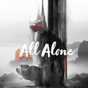 All Alone
