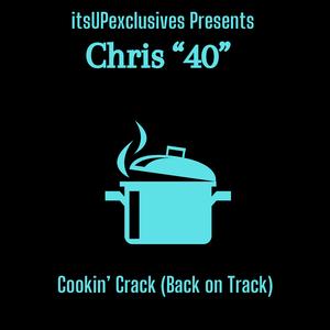 Cookin' Crack (Back On Track) (Kevin Lemnah Remix)