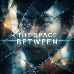 The Space Between