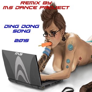 Ding Dong Song (Remix 2015)