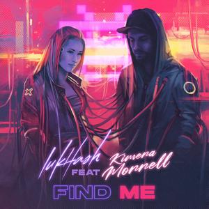 Find Me (feat. Kimera Morrell)