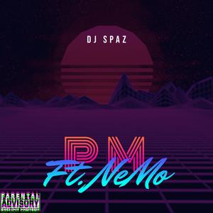 P.M (feat. Nemo)